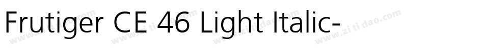 Frutiger CE 46 Light Italic字体转换